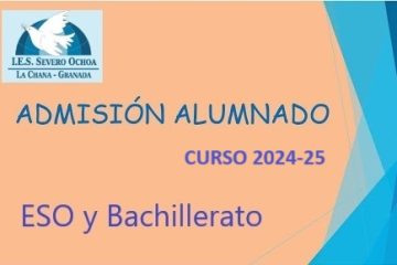 Admisión del alumnado: curso 2024-2025